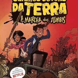 Os últimos jovens da Terra - A marcha dos zumbis Vol. 02